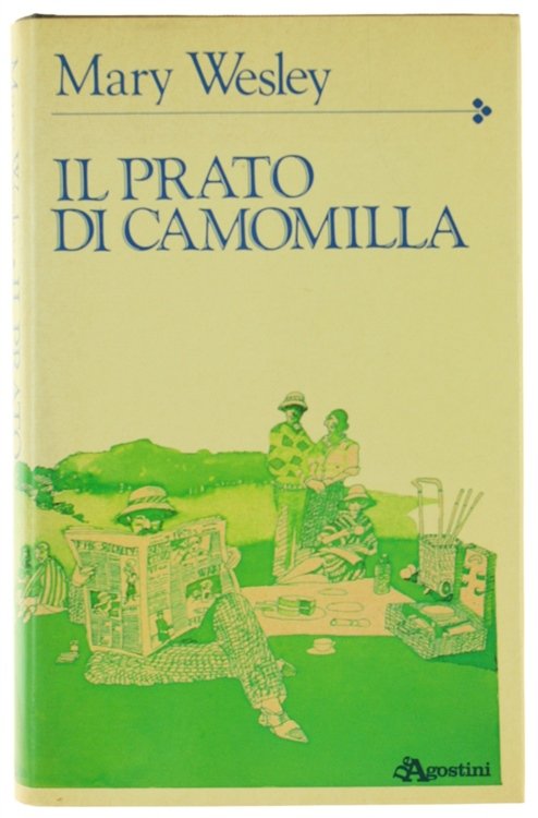 IL PRATO DI CAMOMILLA. Romanzo.