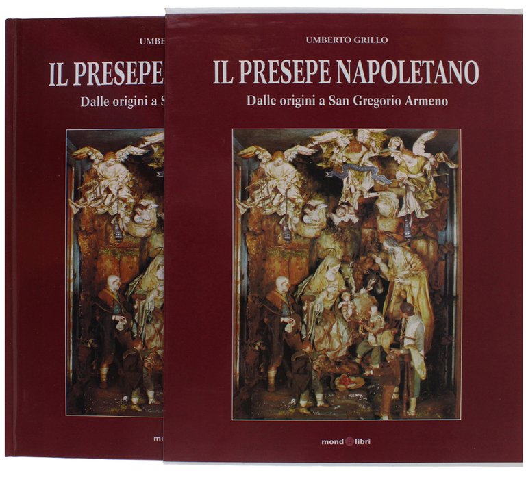IL PRESEPE NAPOLETANO dalle origini a San Gregorio Armeno