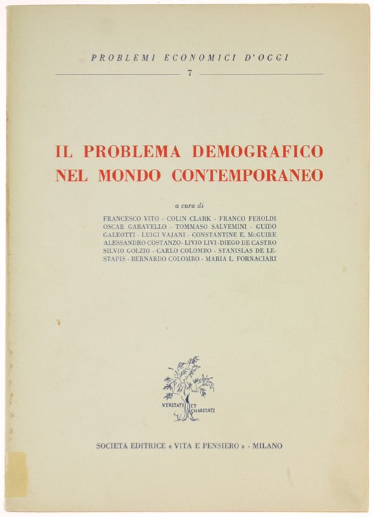 IL PROBLEMA DEMOGRAFICO NEL MONDO CONTEMPORANEO.