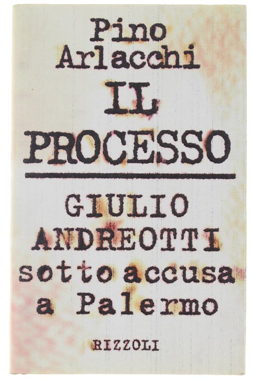 IL PROCESSO. Giulio Andreotti sotto accusa a Palermo.