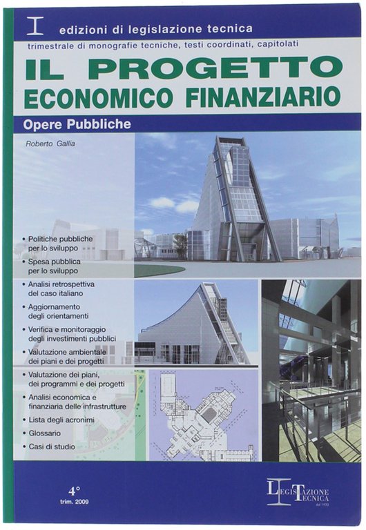 IL PROGETTO ECONOMICO FINANZIARIO - Opere pubbliche. Con CD-ROM.