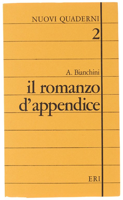 IL ROMANZO D'APPENDICE. [come nuovo]
