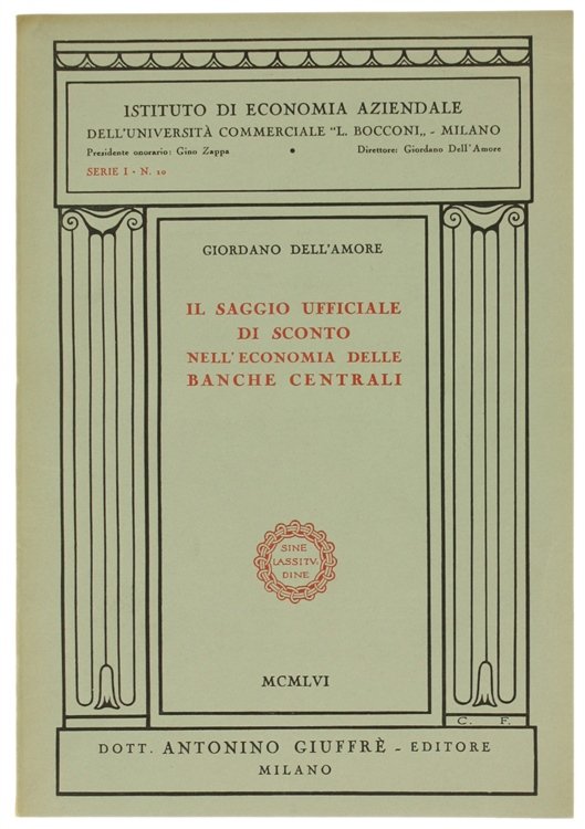 IL SAGGIO UFFICIALE DI SCONTO NELL'ECONOMIA DELLE BANCHE CENTRALI.