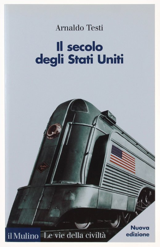IL SECOLO DEGLI STATI UNITI [volume come nuovo] | Immagine principale