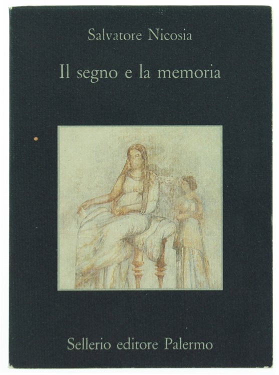 IL SEGNO E LA MEMORIA. iscrizioni funebri della Grecia antica.