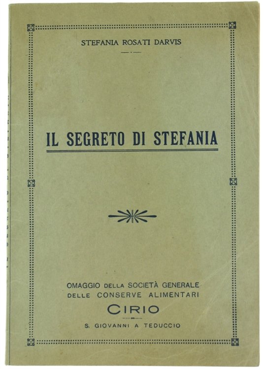 IL SEGRETO DI STEFANIA - Omaggio della Società generale delle …