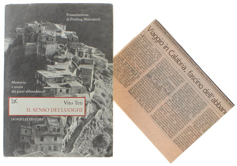 IL SENSO DEI LUOGHI. Memoria e storia dei paesi abbandonati …