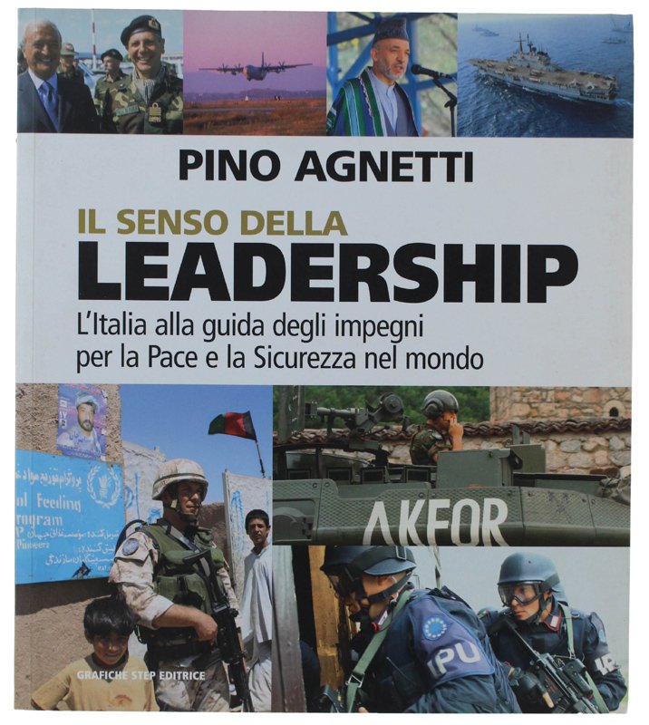 IL SENSO DELLA LEADERSHIP. l'Italia alla guida degli impegni per …