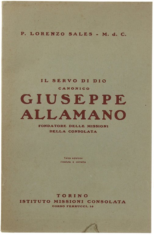 IL SERVO DI DIO CANONICO GIUSEPPE ALLAMANO fondatore delle Missioni …