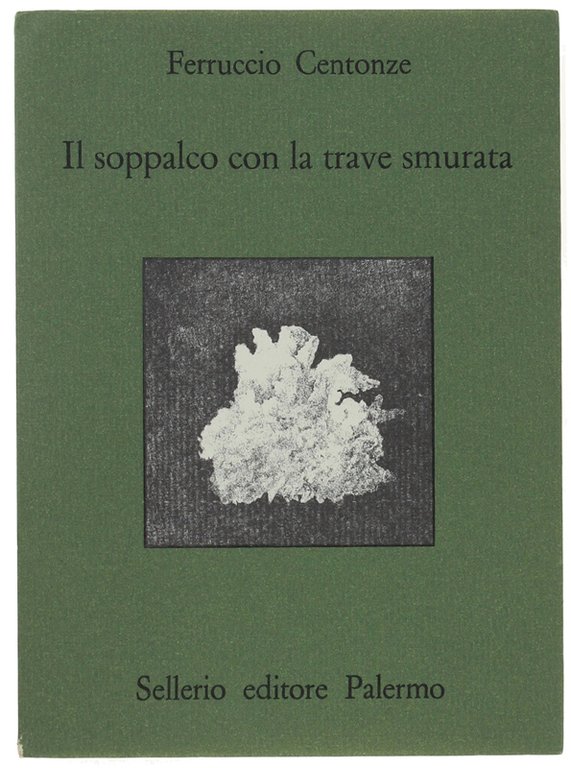 IL SOPPALCO CON LA TRAVE SMURATA e altre storie minime.