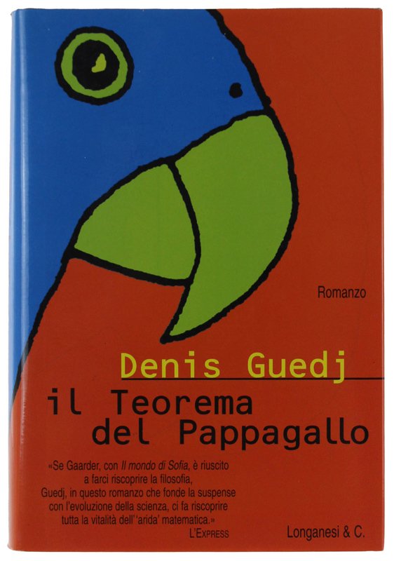 IL TEOREMA DEL PAPPAGALLO. Romanzo [volume nuovo]