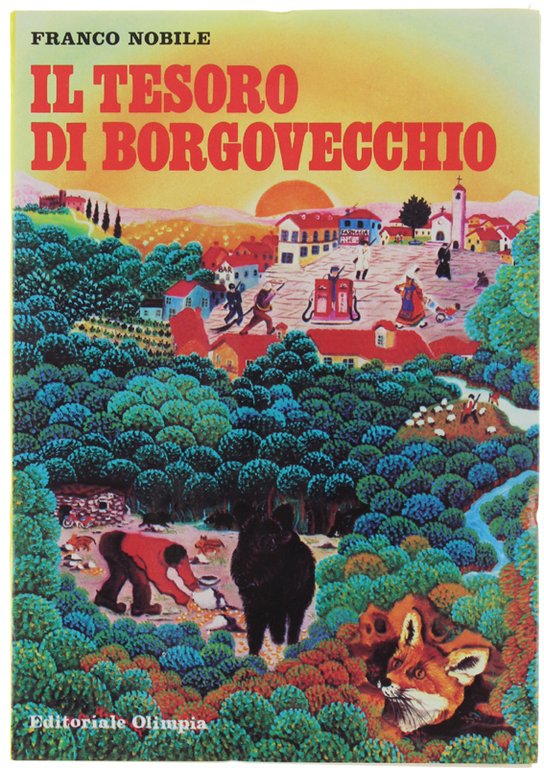 IL TESORO DI BORGOVECCHIO. [Prima edizione - NUOVO]