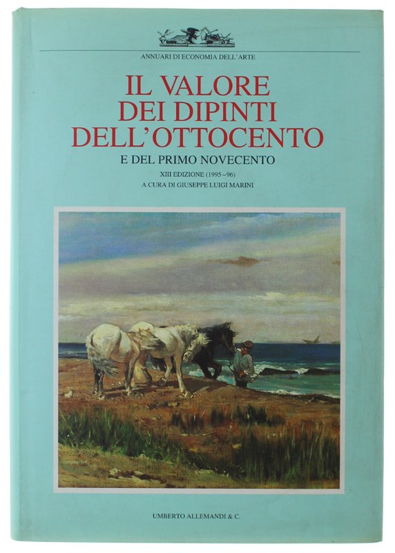 IL VALORE DEI DIPINTI DELL'OTTOCENTO E DEL PRIMO NOVECENTO - …