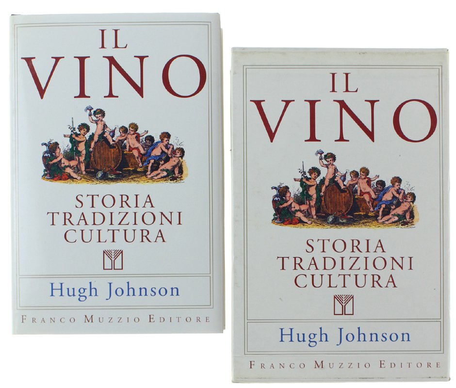 IL VINO - Storia tradizioni cultura [come nuovo - nel …