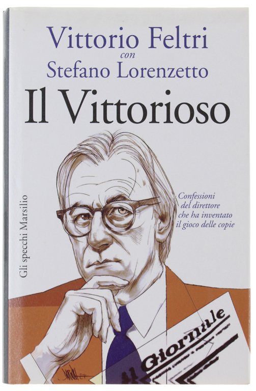 IL VITTORIOSO. Confessioni del direttore che ha inventato il gioco …