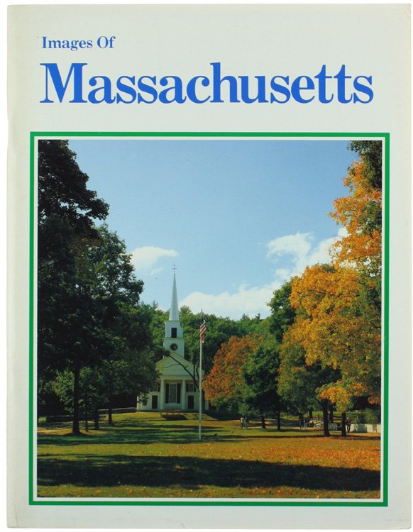 IMAGES OF MASSACHUSSETTS.