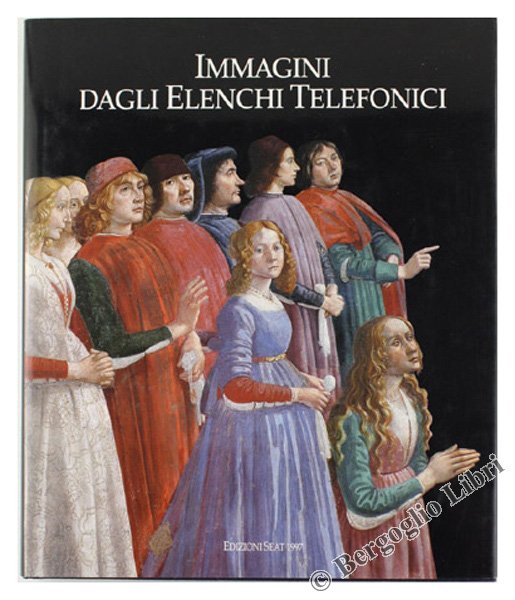 IMMAGINI DAGLI ELENCHI TELEFONICI - Arte e Territorio - 1997. …