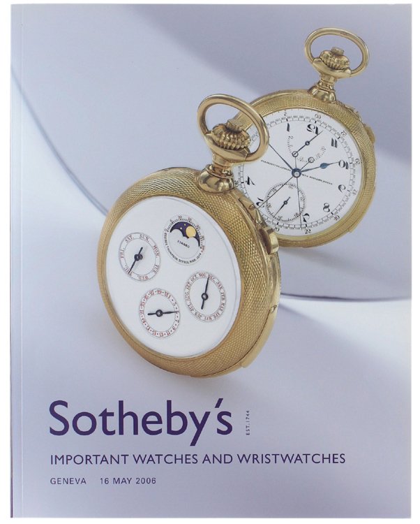 IMPORTANT WATCHES AND WRISTWATCHES. Geneva, tuesday 16 May 2006.