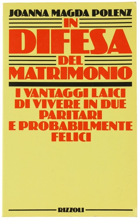 IN DIFESA DEL MATRIMONIO.