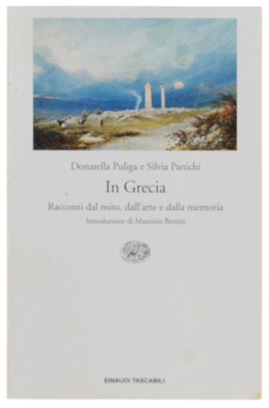 IN GRECIA. Racconti dal mito, dall'arte e dalla memoria. | Immagine principale
