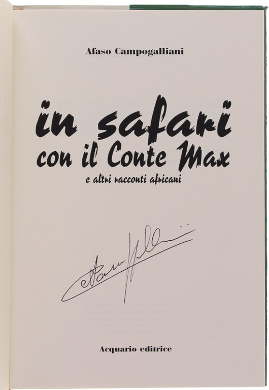 IN SAFARI CON IL CONTE MAX e altri racconti africani. …