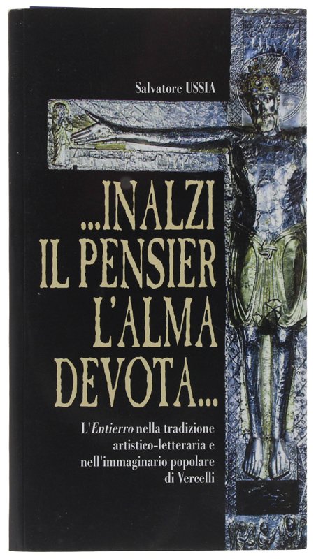 . INALZI IL PENSIER L'ALMA DEVOTA. L'Entierro nella tradizione artistico-letteraria …