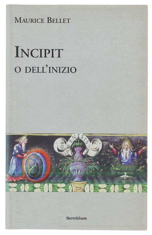 INCIPIT O DELL'INIZIO