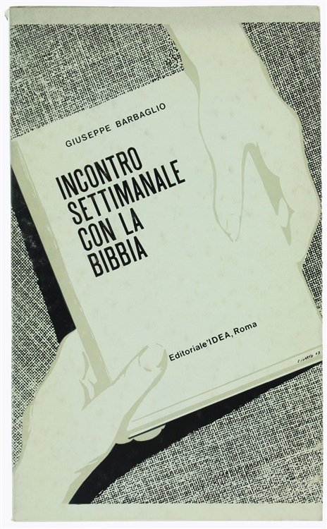 INCONTRO SETTIMANALE CON LA BIBBIA.
