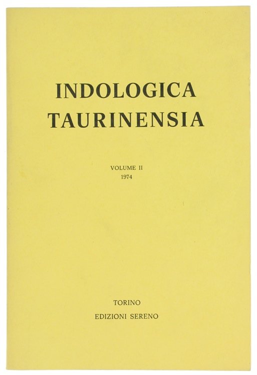 INDOLOGIA TAURINENSIA. Volume II - 1974.