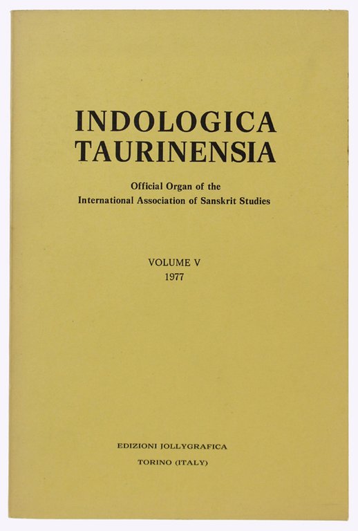 INDOLOGICA TAURINENSIA. Volume V - 1977.