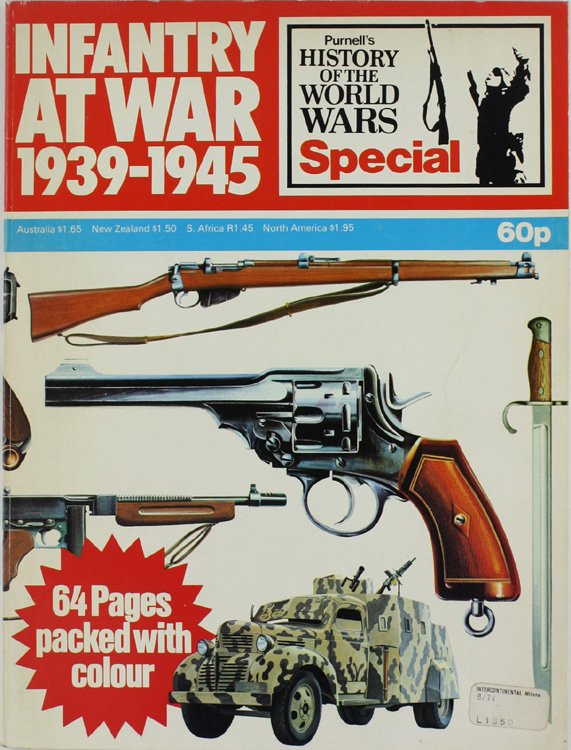 INFANTRY AT WAR 1939-1945.