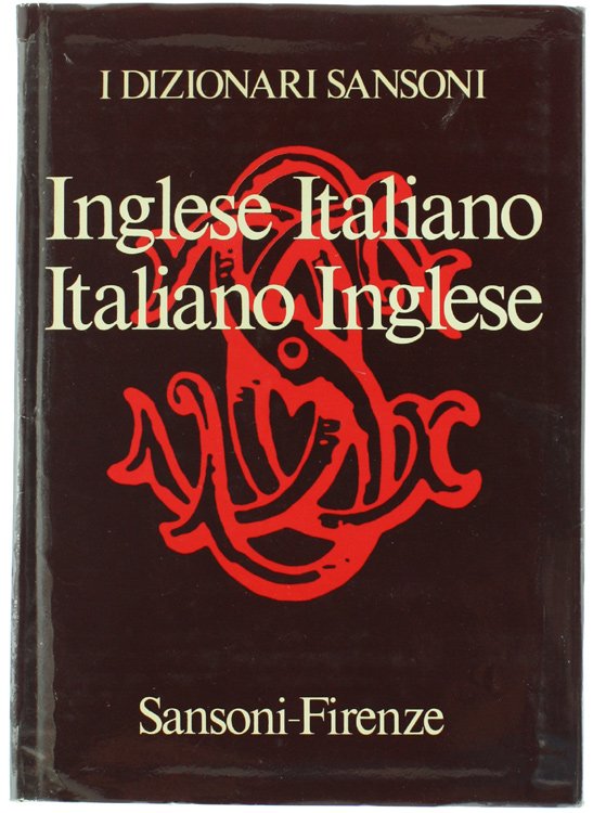 INGLESE -ITALIANO ITALIANO-INGLESE - I Dizionari Sansoni.