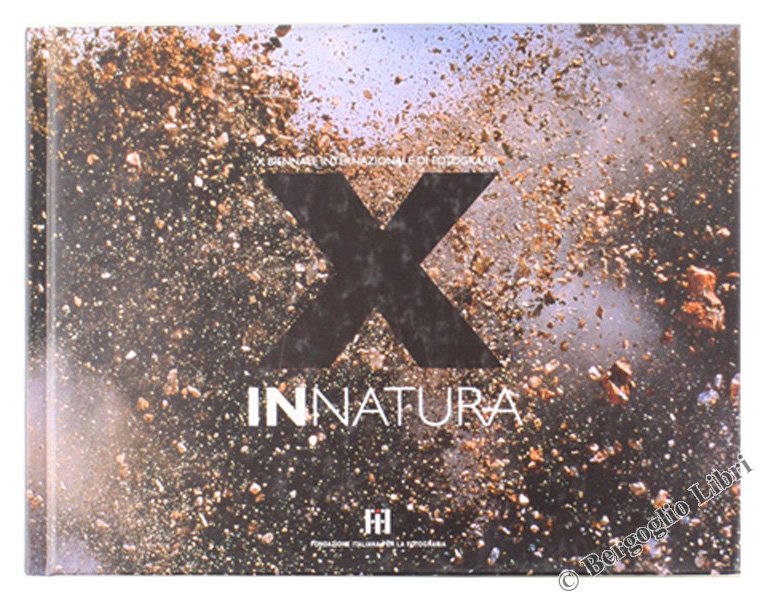 INNATURA. X biennale Internazionale di Fotografia.