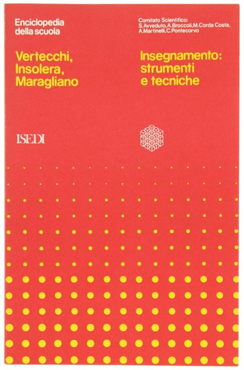 INSEGNAMENTO: STRUMENTI E TECNICHE.