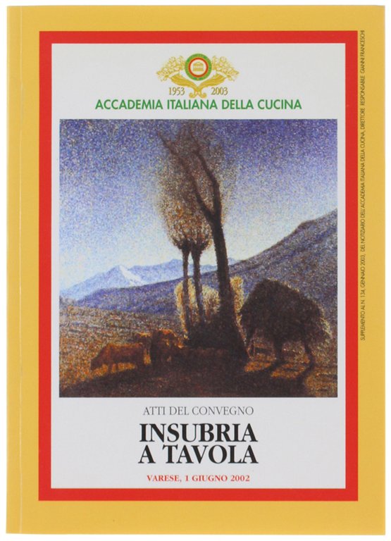 INSUBRIA A TAVOLA. Atti del Convegno - Varese, 1 giugno …