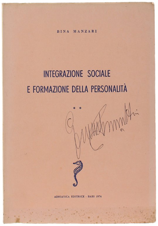 INTEGRAZIONE SOCIALE E FORMAZIONE DELLA PERSONALITA'. Una ricerca di senso. … | Immagine Gallery 2