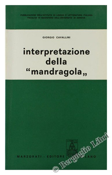 INTERPRETAZIONE DELLA "MANDRAGOLA".