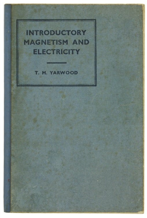 INTRODUCTORY MAGNETISM AND ELECTRICITY.