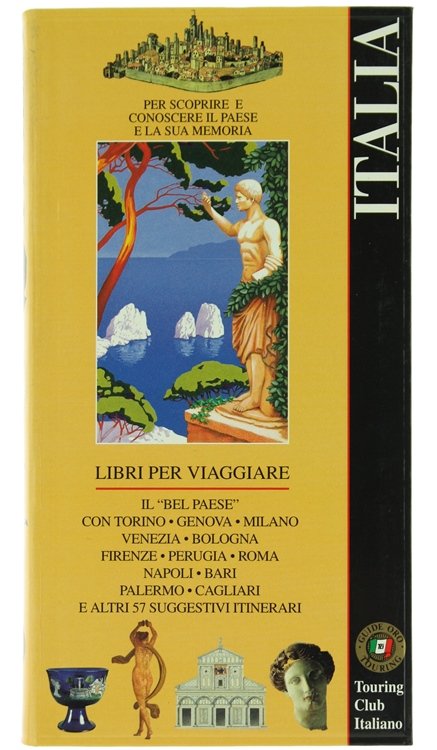 ITALIA - GUIDA ORO. Libri per viaggiare. Il Bel Paese …
