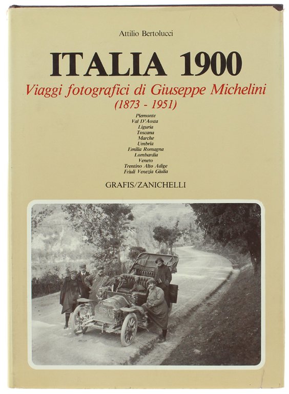 ITALIA 1900. Viaggi fotografici di Giuseppe Michelini (1873-1951).