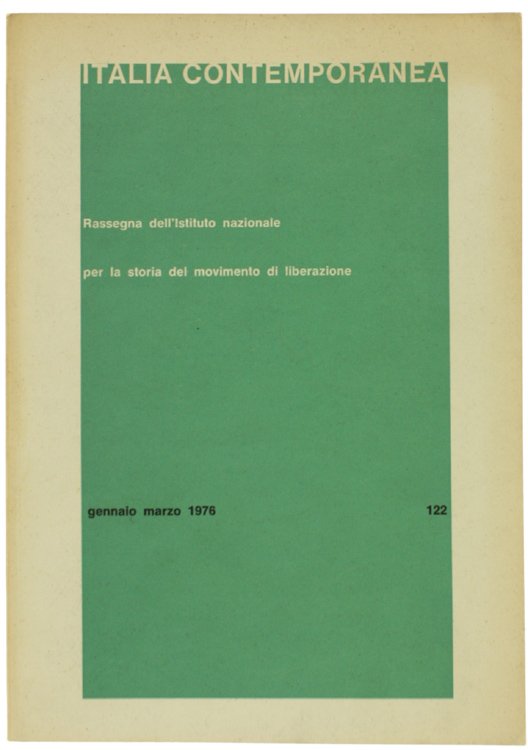ITALIA CONTEMPORANEA n. 122. Gennaio marzo 1976.