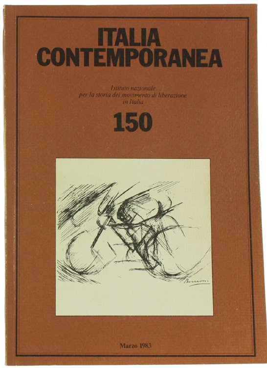 ITALIA CONTEMPORANEA n. 150. Marzo 1983.