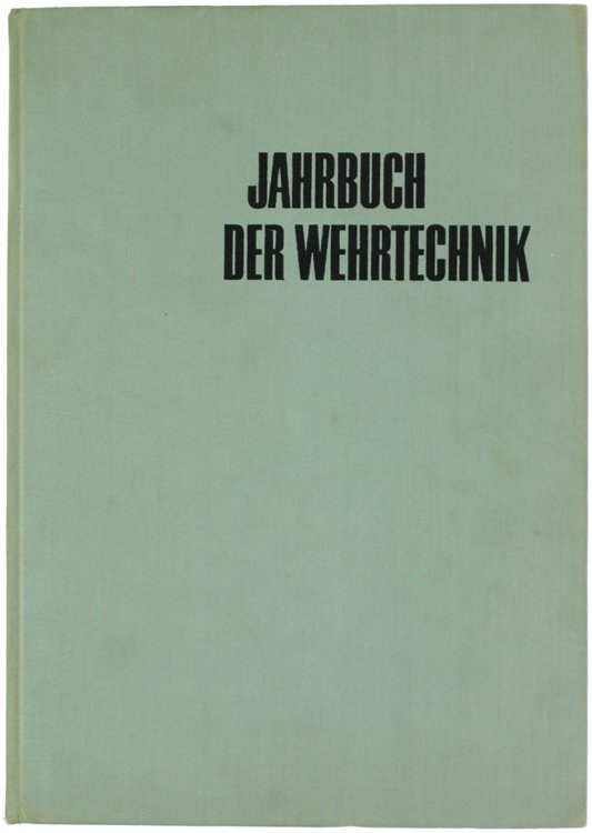 JAHRBUCH DER WEHRTECHNIK. Folge 3.