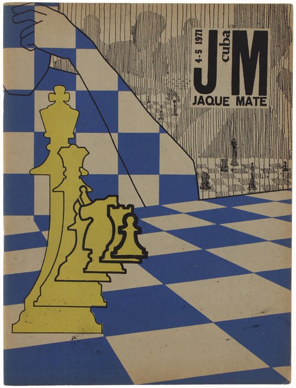 JAQUE MATE. Organo de la Federacion de Ajedrez de Cuba … | Immagine Gallery 2