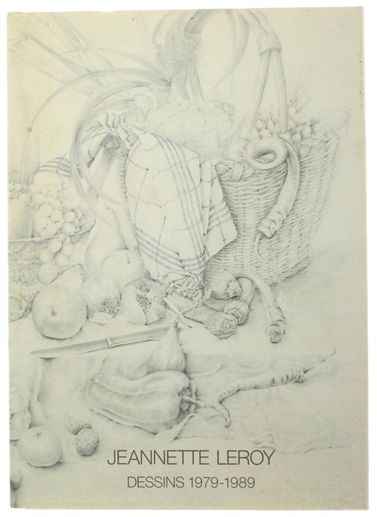 JEANNETTE LEROY. DESSINS 1979-1989.