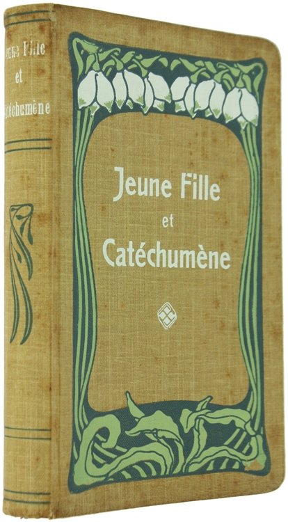 JEUNE FILLE ET CATECHUMENE.