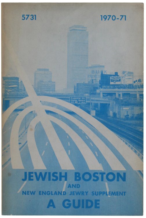 JEWISH BOSTON AND NEW ENGLAND JEWRY SUPPLEMENT - A GUIDE …