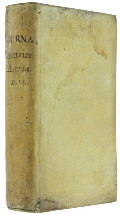 JOURNAL LITERAIRE: ANNEE M.DCC.XXIX. Tome Quatorzième. Première Partie - JOURNAL …
