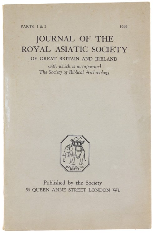JOURNAL OF THE ROYAL ASIATIC SOCIETY OF GREAT BRITAIN AND …