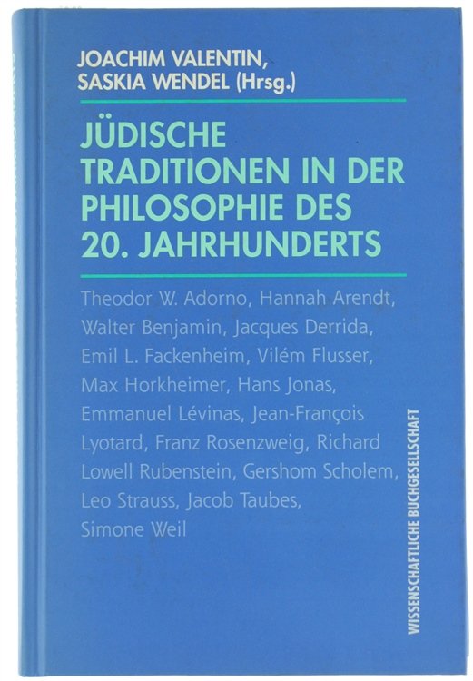 JÜDISCHE TRADITIONEN IN DER PHILOSOPHIE DES 20. JAHRHUNDERTS.
